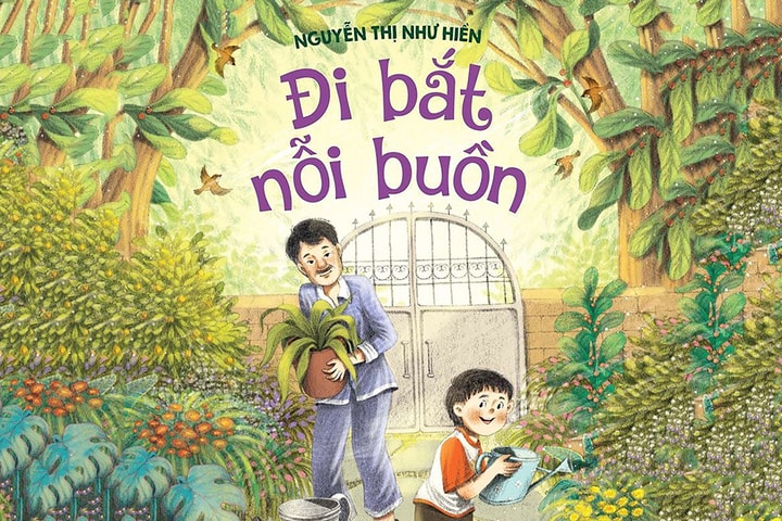 "Đi bắt nỗi buồn” - những bài học lớn từ câu chuyện nhỏ