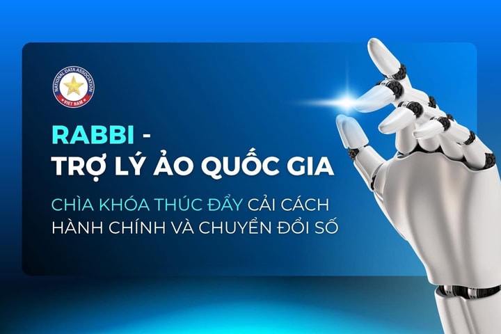 Trợ lý ảo quốc gia RABBI giúp thúc đẩy cải cách hành chính và chuyển đổi số