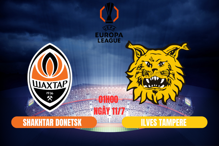 Nhận định Shakhtar Donetsk vs Ilves Tampere: Đại diện Ukraine gặp khó