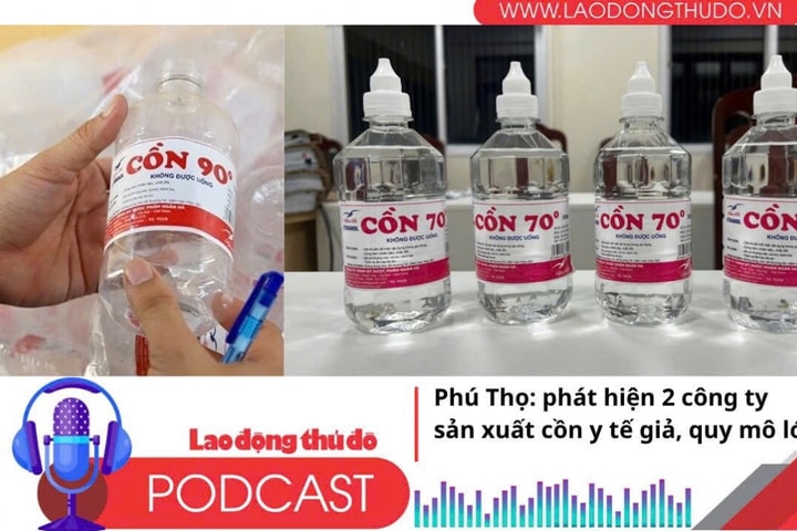 Điểm những tin nổi bật tối ngày 15/7/2025: Phú Thọ: Phát hiện 2 công ty sản xuất cồn y tế giả, quy mô lớn