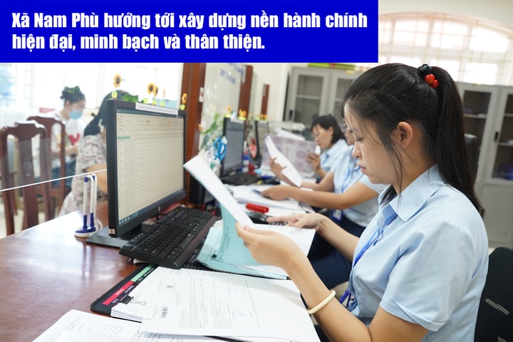 Xã Nam Phù hướng tới xây dựng nền hành chính hiện đại, minh bạch và thân thiện