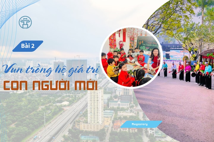 Bài 2: Vun trồng hệ giá trị con người mới