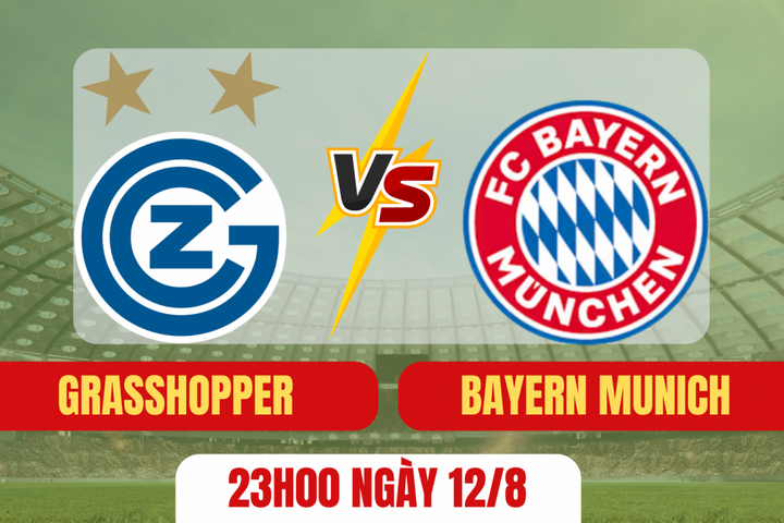 Nhận định trận đấu Grasshopper vs Bayern Munich: Màn tổng duyệt cuối cùng của “Hùm xám”