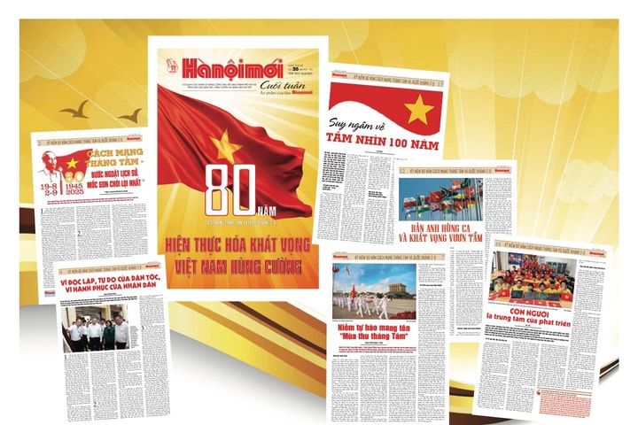 "Hiện thực hóa khát vọng Việt Nam hùng cường” - ấn phẩm của Hànộimới kỷ niệm 80 năm Cách mạng Tháng Tám và Quốc khánh 2-9