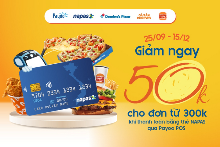 Thưởng thức món ngon mỗi ngày, giảm ngay 50.000 đồng khi thanh toán bằng thẻ NAPAS