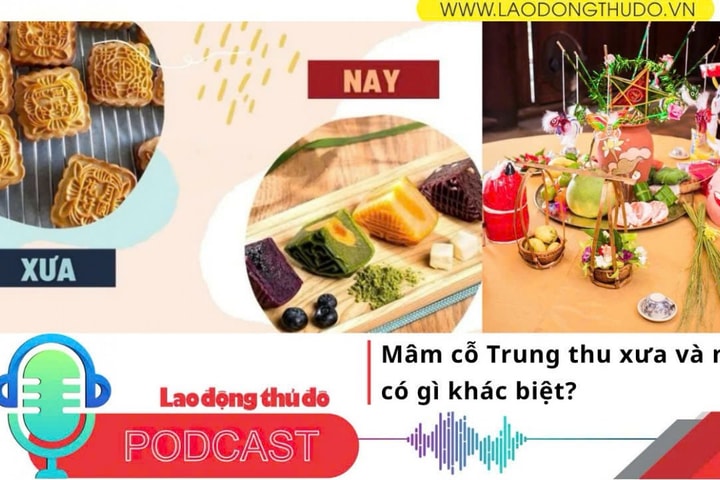 Podcast Tản văn_ Mâm cỗ Trung thu xưa và nay có gì khác biệt
