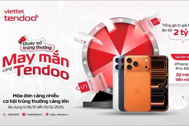 Cơ hội trúng thưởng lên tới 2 tỷ đồng khi dùng nền tảng quản lý bán hàng Viettel Tendoo