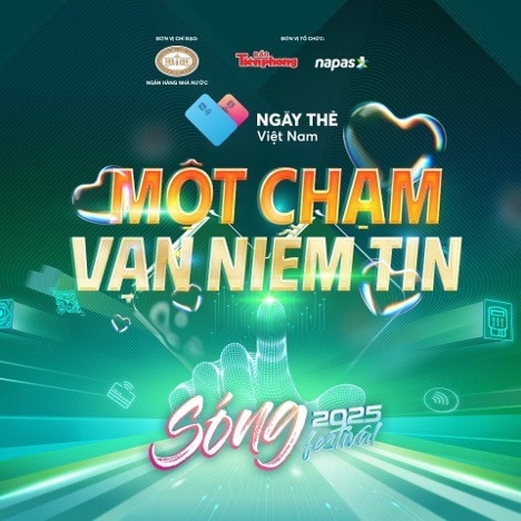 NAPAS tặng vé miễn phí đêm nhạc "Chạm Việt Nam" tại Sóng Festival