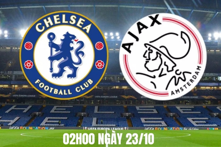 Chelsea vs Ajax: Lợi thế sân nhà tiếp sức “The Blues”