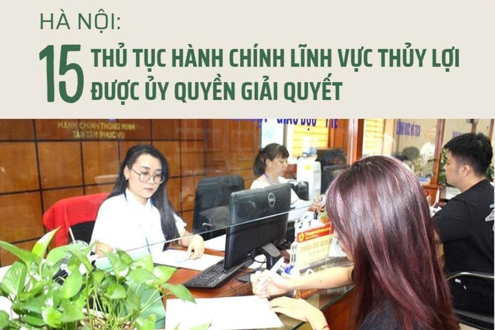 15 thủ tục hành chính lĩnh vực thủy lợi được ủy quyền giải quyết