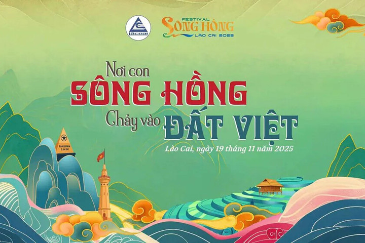 Festival Sông Hồng 2025: tôn vinh văn hóa, khẳng định vị thế du lịch Lào Cai