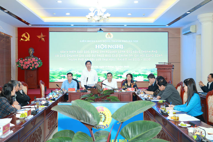 Hà Nội lấy ý kiến chuyên gia và nguyên lãnh đạo vào văn kiện Đại hội XVIII Công đoàn Thành phố