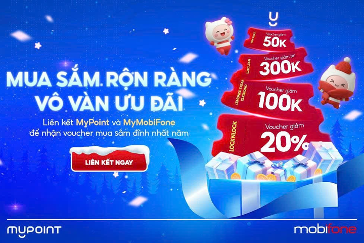 MyPoint đổ bộ voucher cuối năm: Mua sắm rộn ràng - vô vàn ưu đãi