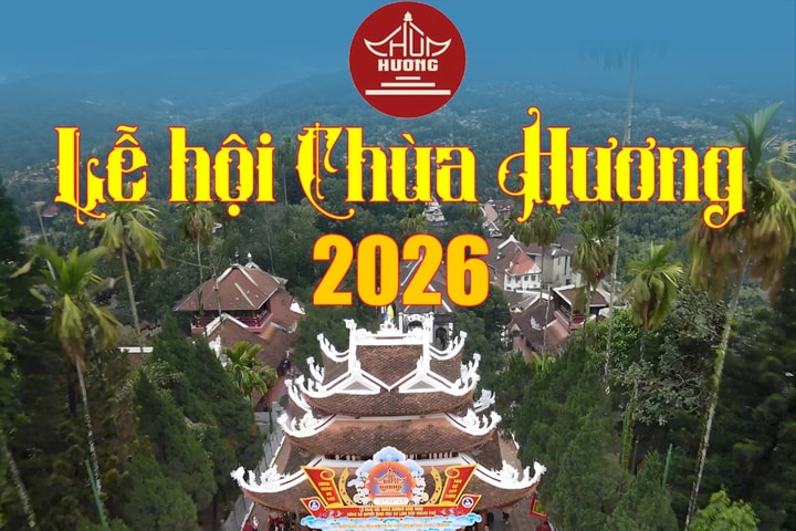 Lễ hội chùa Hương 2026: Miễn phí gửi xe, vé điện tử