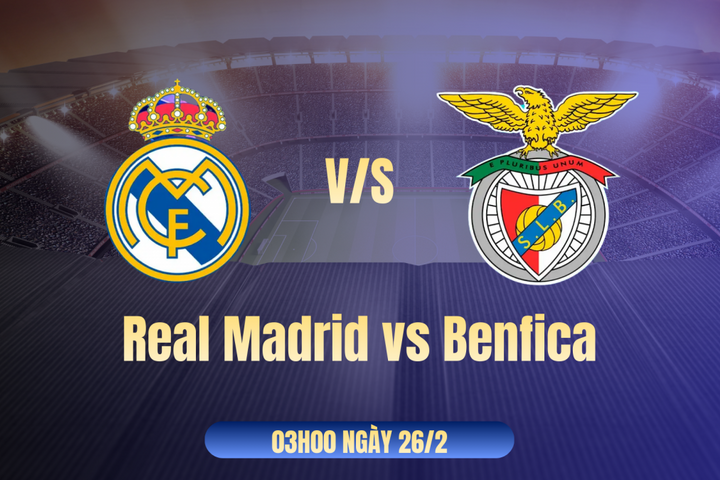 Nhận định Real Madrid vs Benfica: Lợi thế Bernabeu, vé đi tiếp trong tầm tay