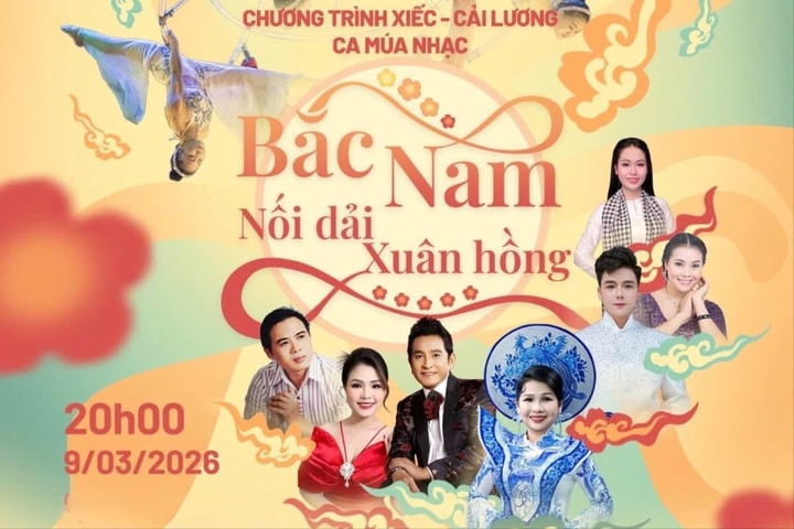 “Bắc Nam nối dải xuân hồng” quy tụ nghệ sĩ xiếc, cải lương, ca múa nhạc xuất sắc