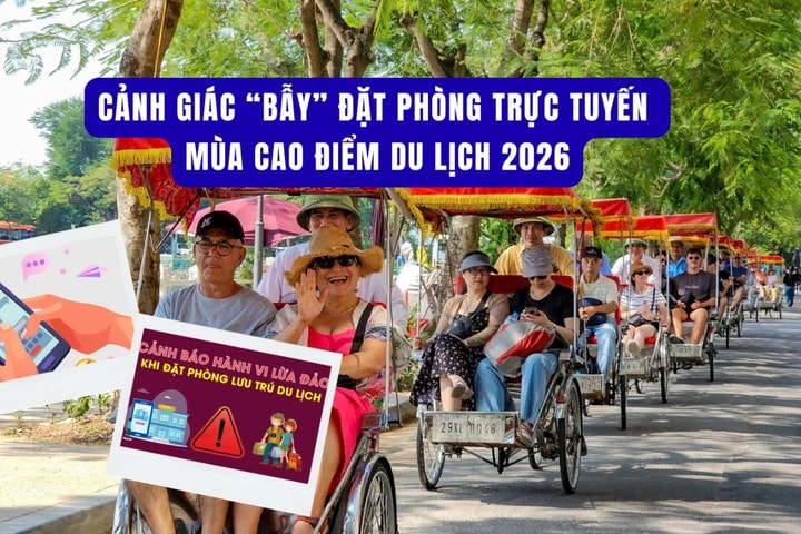 [Podcast] Cảnh giác “bẫy” đặt phòng trực tuyến mùa cao điểm du lịch 2026