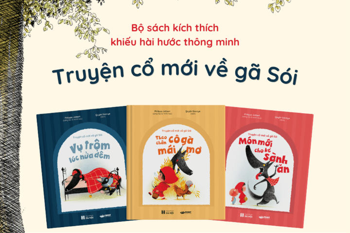 “Truyện cổ mới về gã Sói” – Tiếp cận thế giới cố tích hài hước, hiện đại