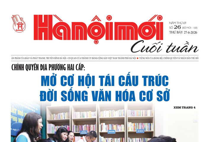 Đón đọc Hànộimới Cuối tuần số 26
