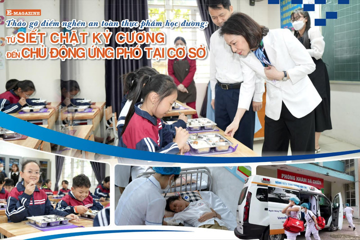 Tháo gỡ điểm nghẽn an toàn thực phẩm học đường: Từ siết chặt kỷ cương đến chủ động ứng phó tại cơ sở