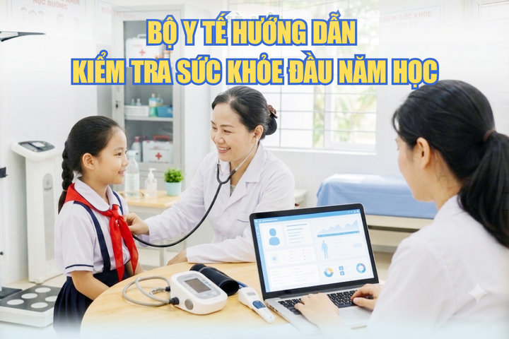 Bộ Y tế hướng dẫn kiểm tra sức khỏe đầu năm học