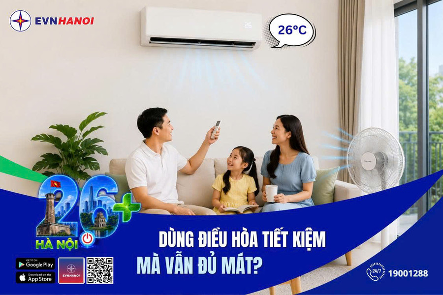 Bật điều hòa từ 26 độ C - Giải pháp tiết kiệm điện mùa nắng nóng